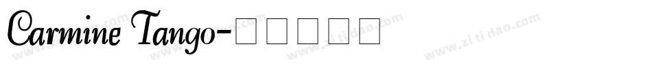 Carmine Tango字体转换